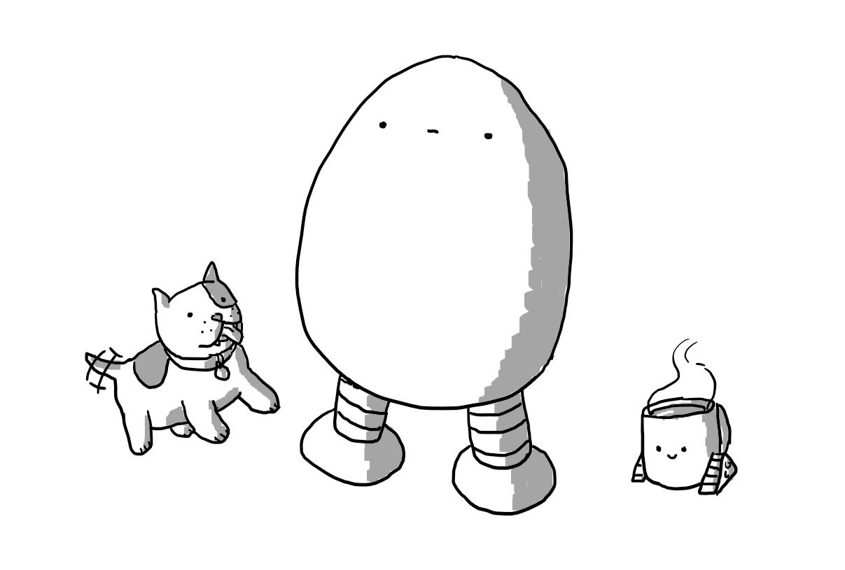 An ovoid robot with two thick legs, standing between an excited, yapping puppy and Teabot, to demonstrate scale. The robot looks vaguely unhappy.