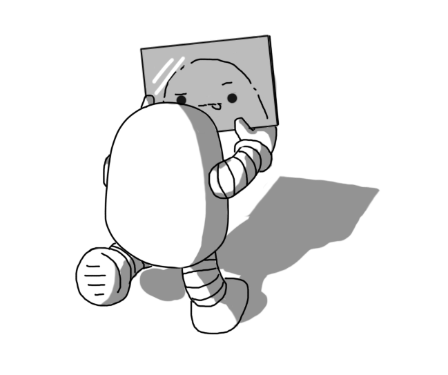 A round-topped robot with banded arms and legs, viewed from behind as it walks towards the frame. Its legs are facing backwards relative to its body and, to facilitate navigation, it's holding up a rectangular mirror in front of it. The robot's face is visible in the reflection, and it has a perplexed expression as it sticks out its tongue in concentration.