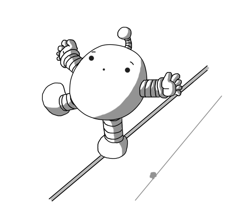 A round robot with banded arms and legs and an antenna, balancing on one leg atop a suspended high wire. Its arms are extended and it looks quite worried.