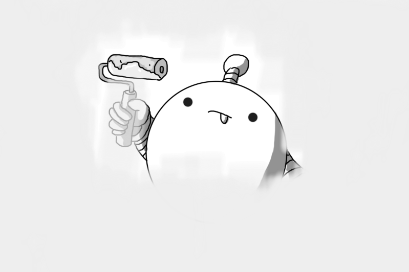 A round robot with banded arms and an antenna, wielding a paint roller. It's painting the screen, and much of the frame is obscured in pale grey paint already applied. Only the robot's face and arms are visible and its tongue is sticking out as it concentrates.