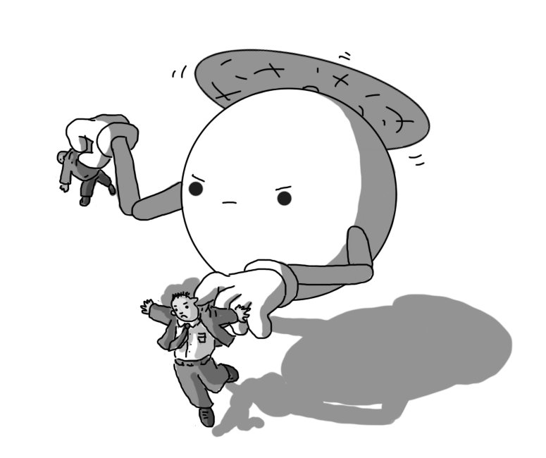 A big, spherical robot with jointed arms and a propeller on its top. It is picking up two unhappy looking people by the backs of their jackets as it hovers a few metres above the ground, and is frowning angrily at them.