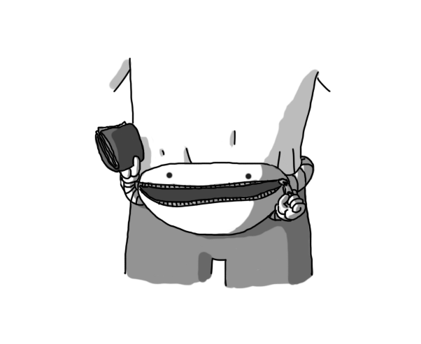 A person's lower torso and upper legs, with a robot in the form of a bumbag around its waist. The belt part is a banded limb, and it has two banded arms just in front of the point where this connects. The bag's zip is the robot's mouth, which it's pulling open with one hand, while another brandishes a wallet, holding up towards its wearer. The robot's eyes are just above its opening/mouth.
