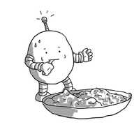 An ovoid robot standing beside a sauce and rice dish, putting a fork or spoon into its mouth. Its eyebrows are raised very high and it has an antenna which is flashing. Two beads of sweat have formed on its forehead.