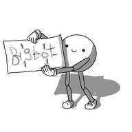 A smiling, spherical robot with jointed arms and legs, holding up a rectangular sheet of paper that has been folded several times, and on which is scrawled 'Bigbot'.